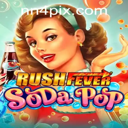 RushFeverSodaPop: Experience the Excitement of NN4